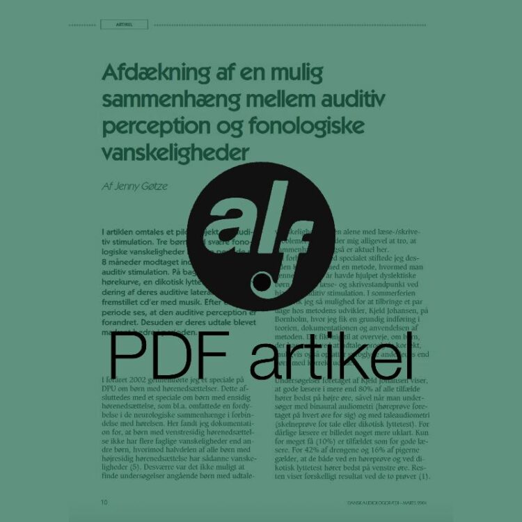Afdækning af en mulig sammenhæng mellem auditiv perception og fonologiske vanskeligheder