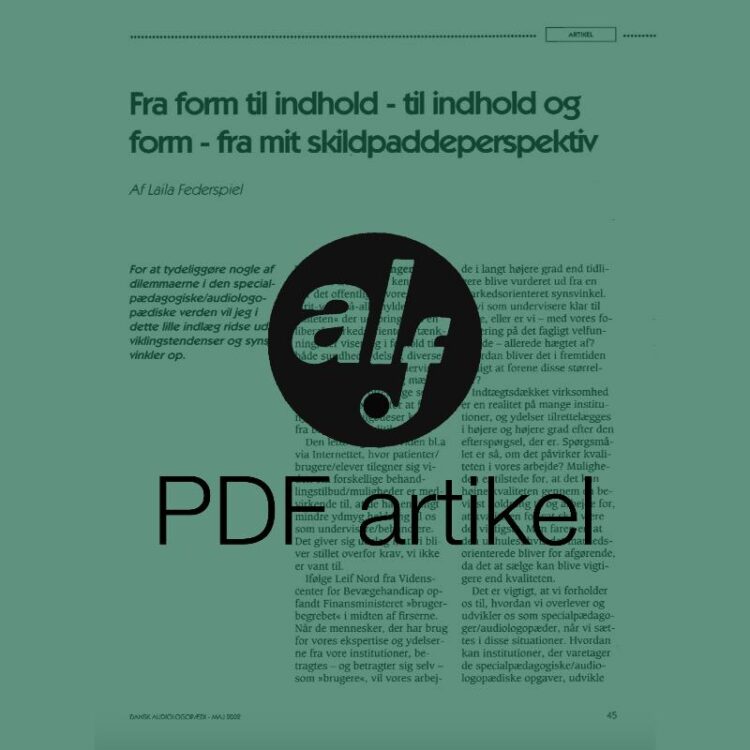 Fra form til indhold fra mit skildpaddeperspektiv