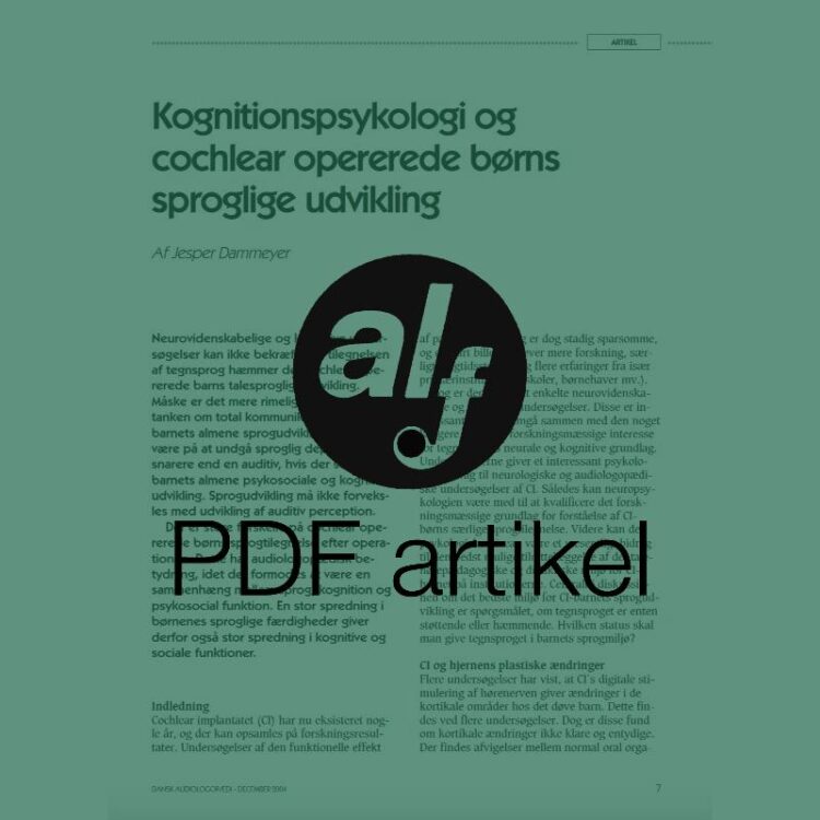 Kognitionspsykologi og cochlear opererede børns sproglige udvikling
