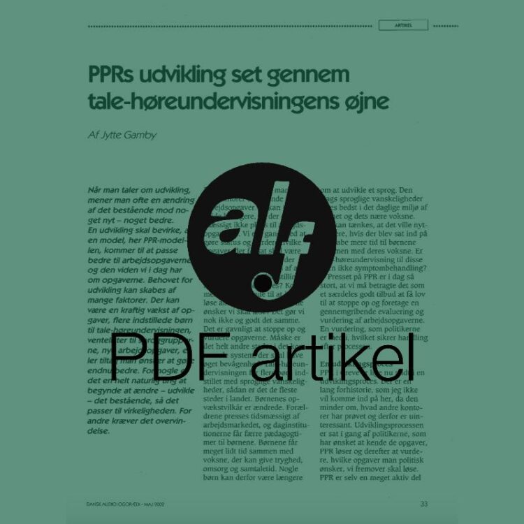 PPRs udvikling set gennem tale-høreundervisningens øjne