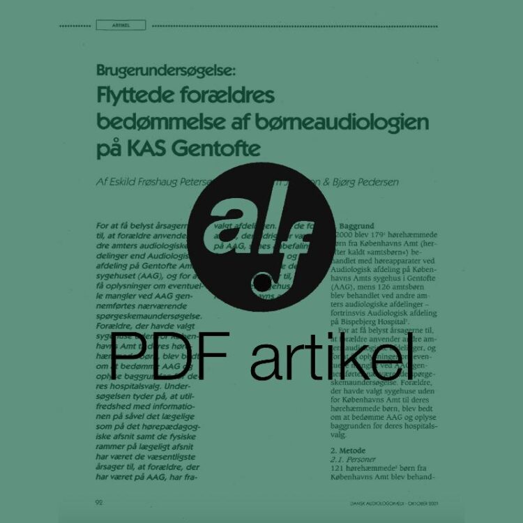 Brugerundersøgelse - Flyttede forældres bedømmelse af børneaudiologien på KAS Gentofte