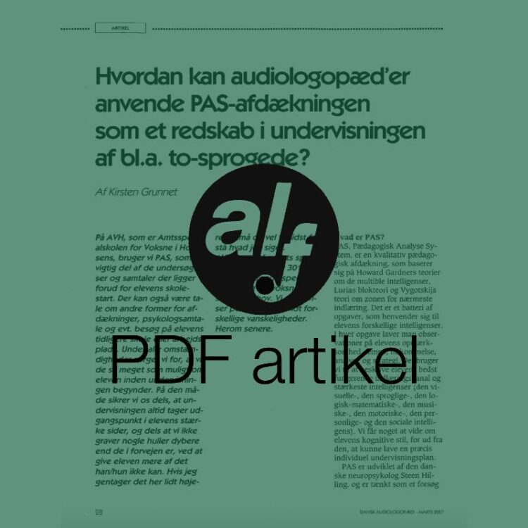 Hvordan kan audiologopæd'er anvende PAS-afdækningen som et redskab i undervisningen af bl.a. to-sprogede?