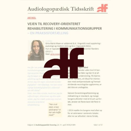 Vejen til Recovery-orienteret rehabilitering i kommunikationsgrupper