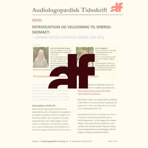 Introduktion og vejledning til spørgeskemaet - Dansk Vocal Fatigue Index (DK-VFI)